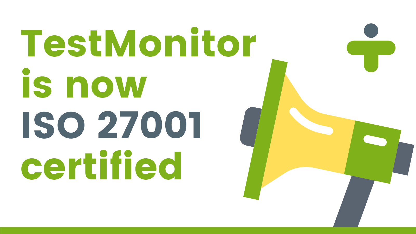 TestMonitor is now ISO 27001 certified