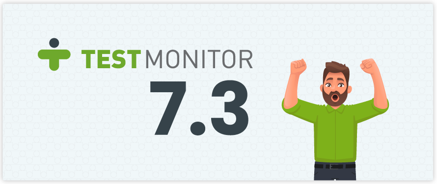 Introducing TestMonitor 7.3