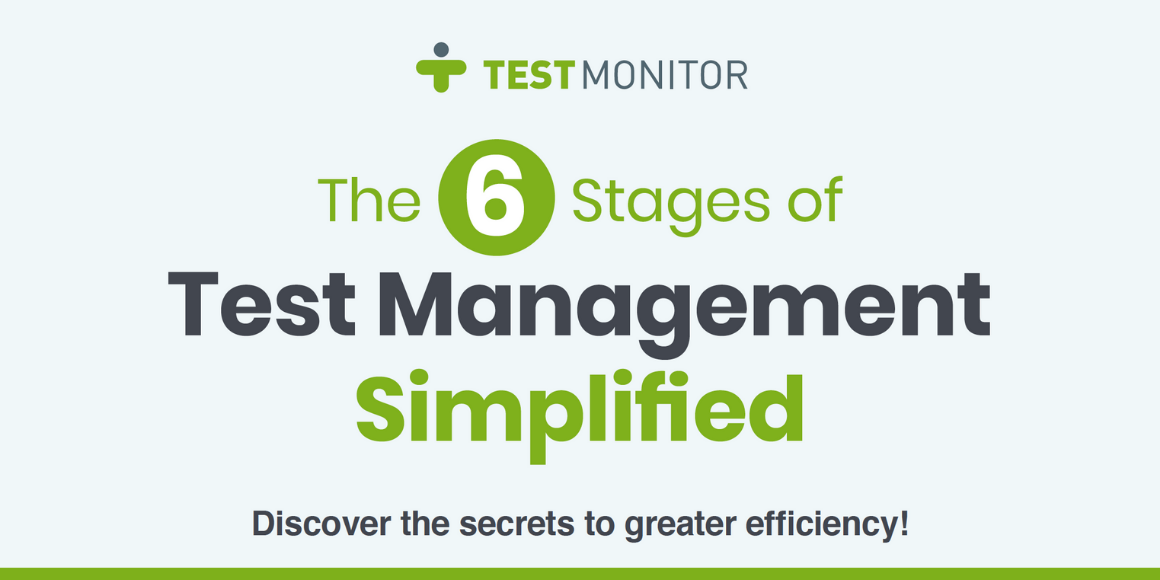 six stages of test management 